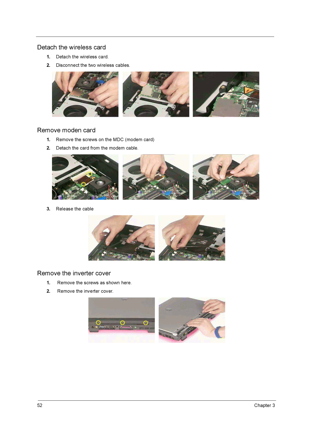 Acer 1700 manual Detach the wireless card, Remove moden card, Remove the inverter cover 