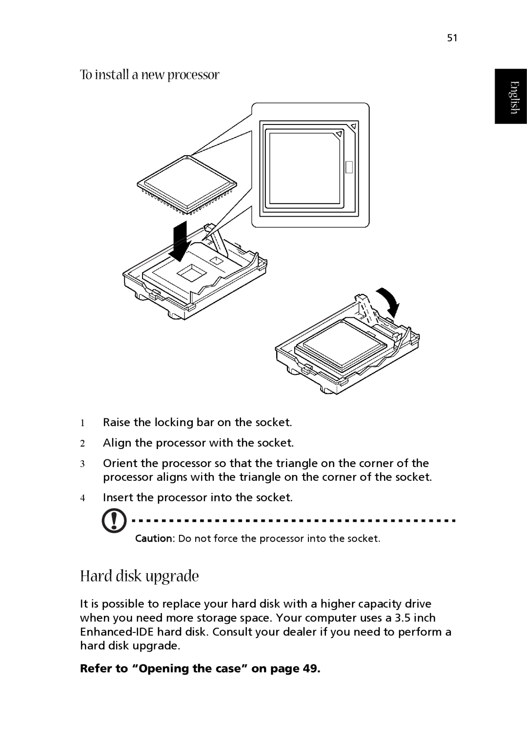 Acer 1710 Series manual Hard disk upgrade, To install a new processor 