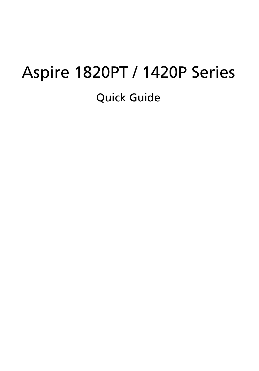 Acer 1820PTZ manual Aspire 1820PT / 1420P Series, Quick Guide 