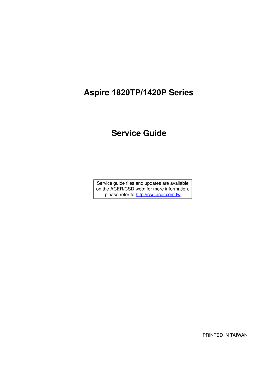 Acer manual Aspire 1820TP/1420P Series Service Guide 