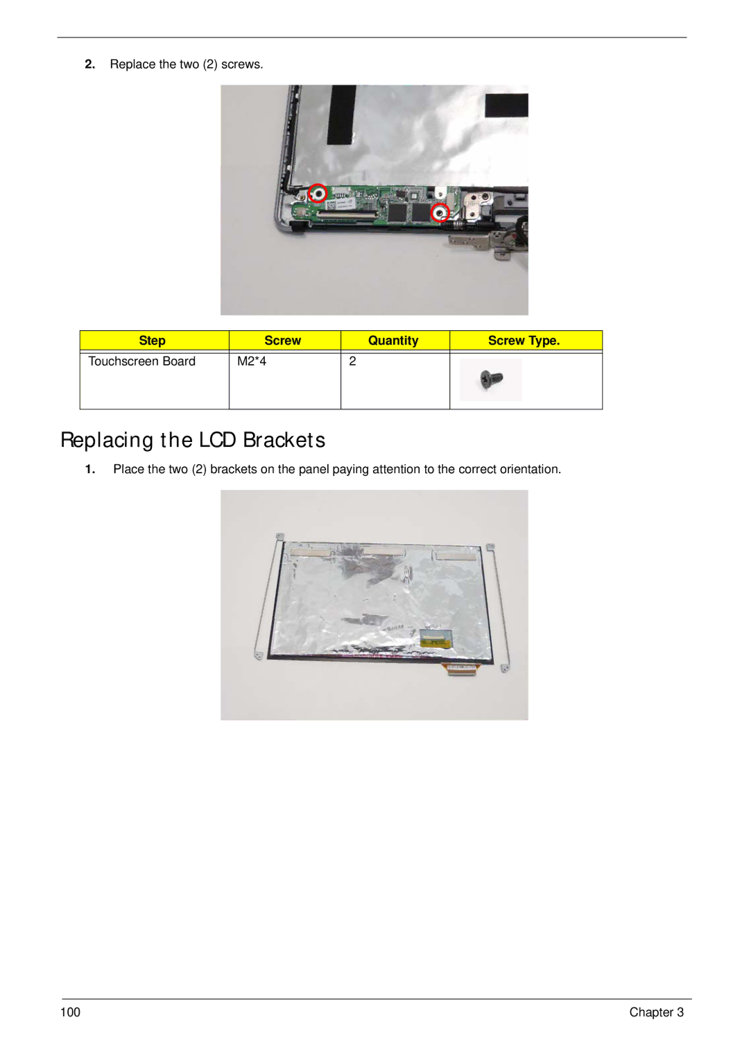 Acer 1820TP manual Replacing the LCD Brackets, Step Screw Quantity Screw Type Touchscreen Board M2*4 