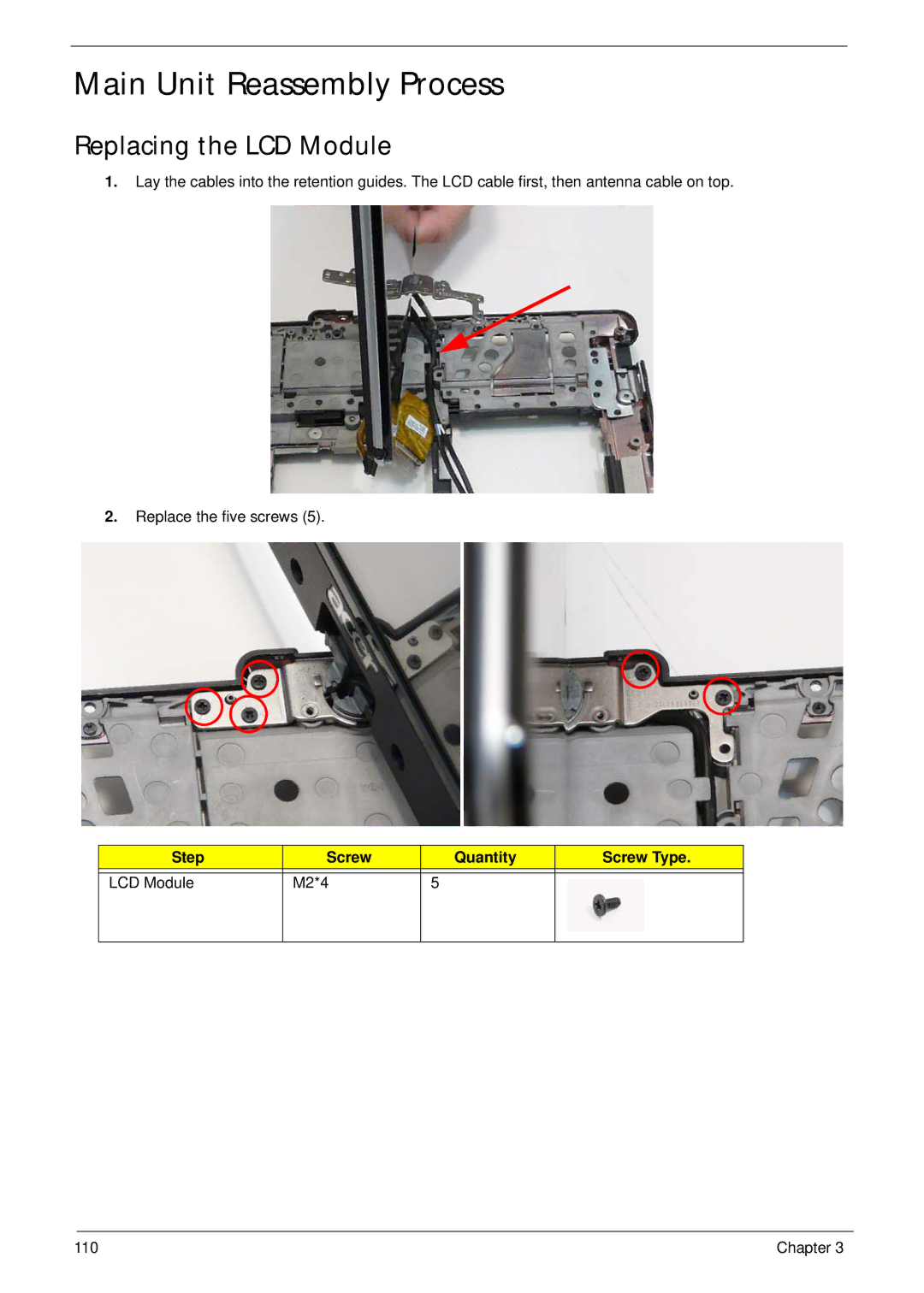 Acer 1820TP manual Main Unit Reassembly Process, Replacing the LCD Module, Step Screw Quantity Screw Type LCD Module M2*4 