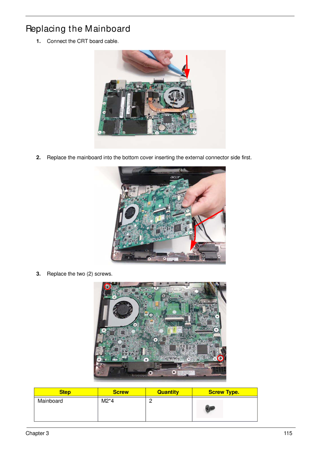 Acer 1820TP manual Replacing the Mainboard, Step Screw Quantity Screw Type Mainboard M2*4 