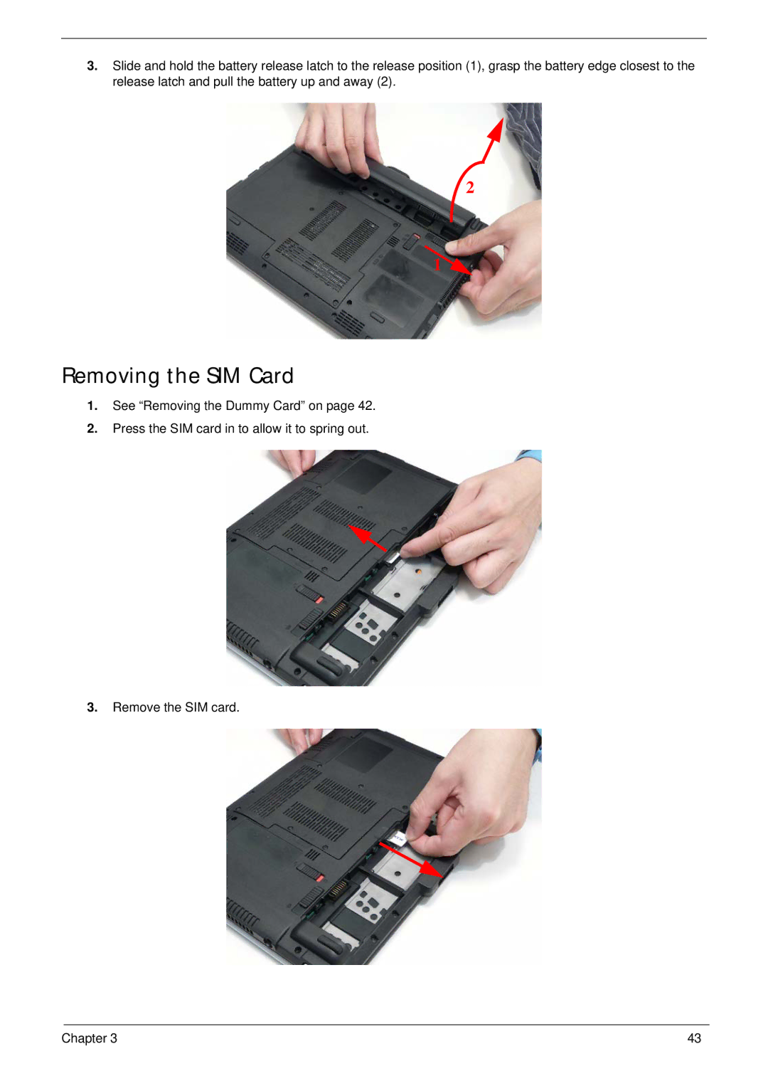 Acer 1820TP manual Removing the SIM Card 