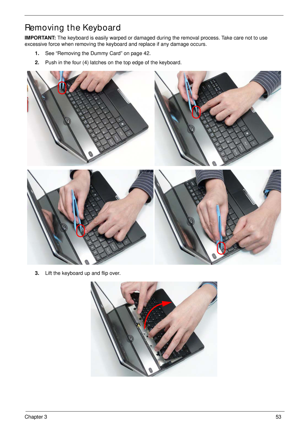 Acer 1820TP manual Removing the Keyboard 