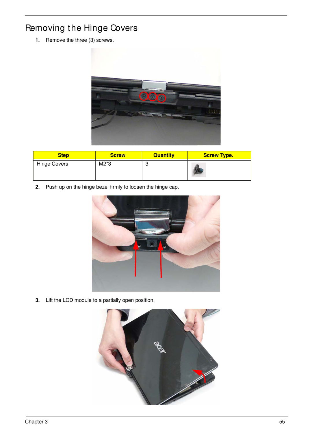 Acer 1820TP manual Removing the Hinge Covers, Step Screw Quantity Screw Type Hinge Covers M2*3 