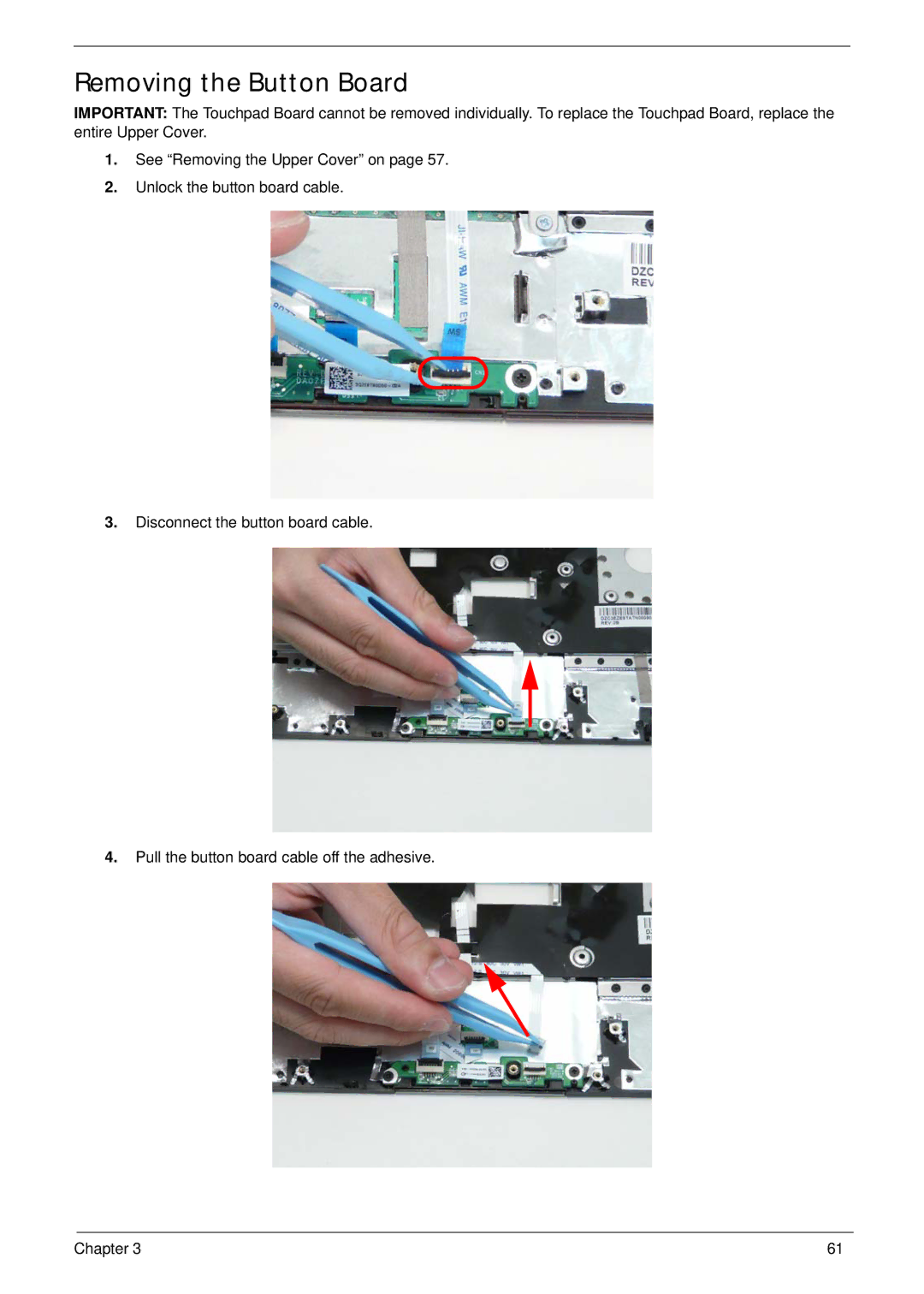 Acer 1820TP manual Removing the Button Board 