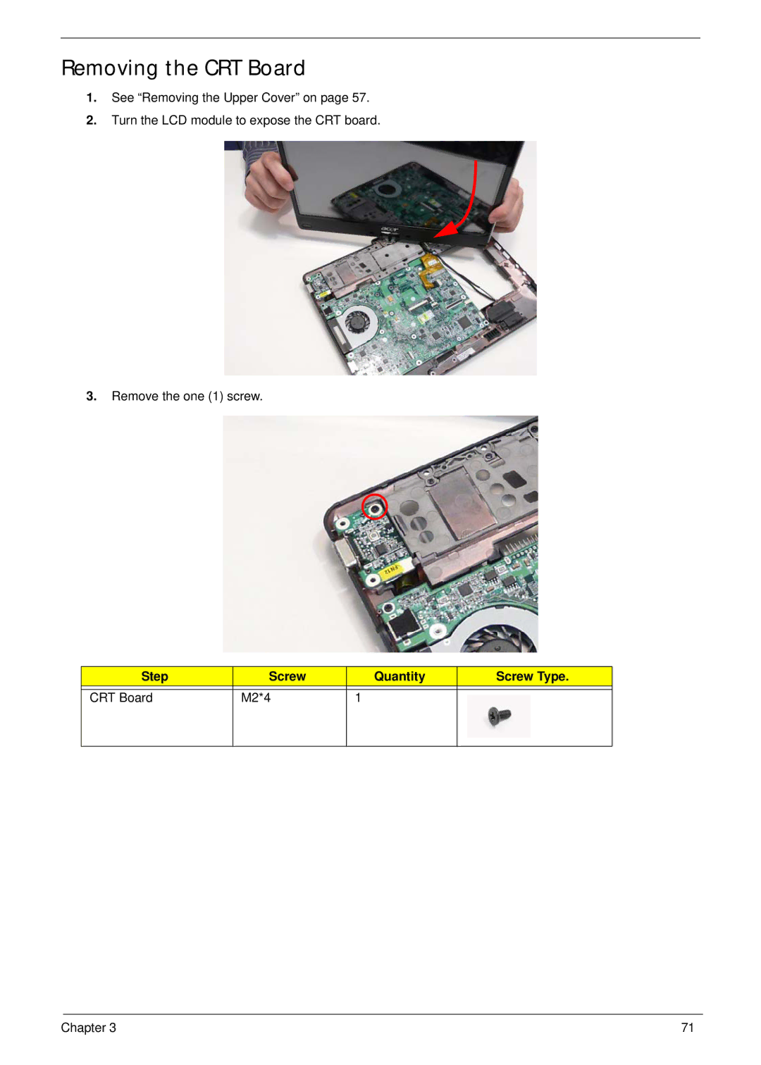 Acer 1820TP manual Removing the CRT Board, Step Screw Quantity Screw Type CRT Board M2*4 