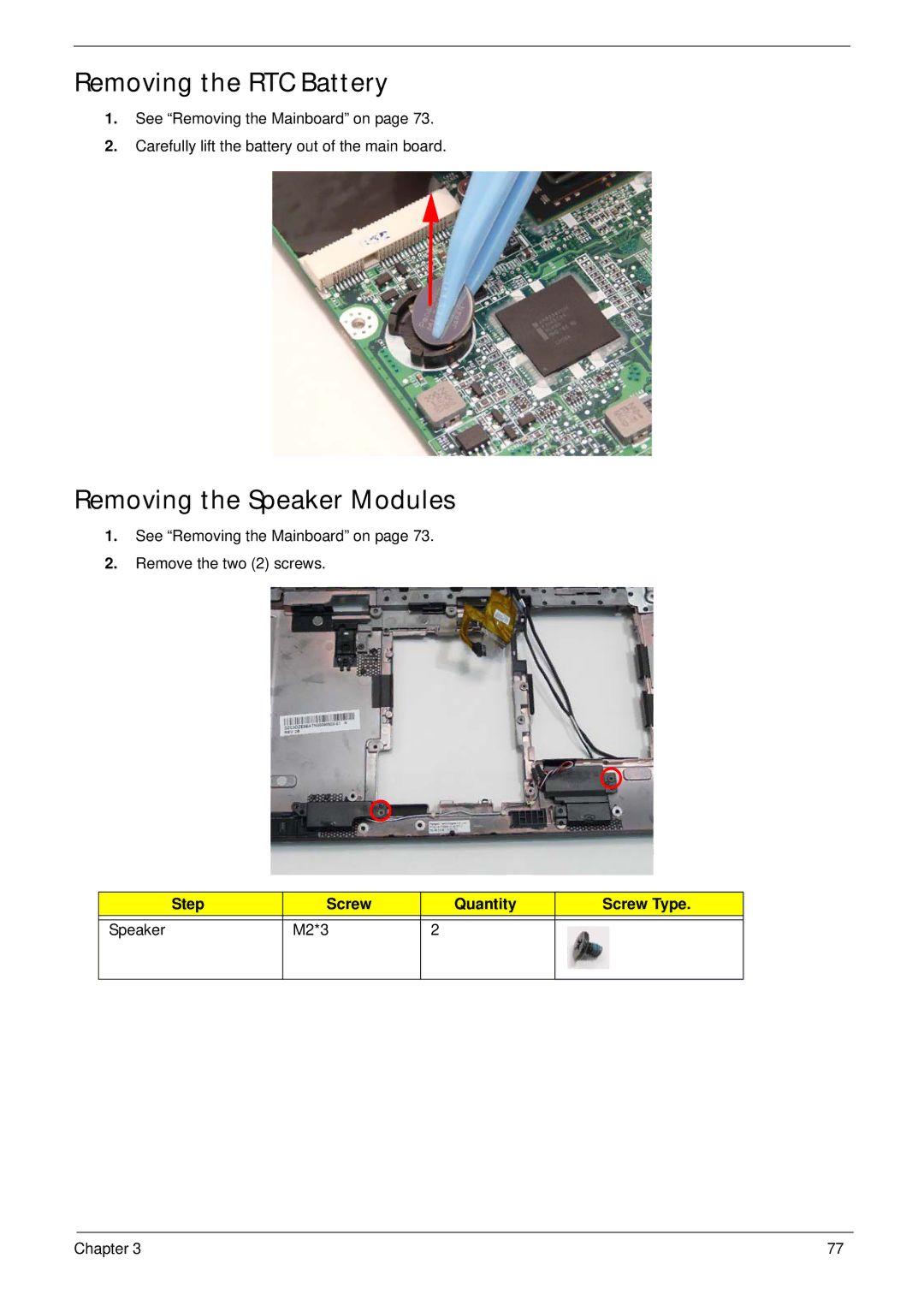 Acer 1820TP manual Removing the RTC Battery, Removing the Speaker Modules, Step Screw Quantity Screw Type Speaker M2*3 