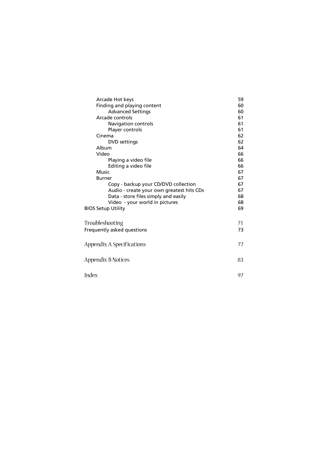 Acer 2010 manual Troubleshooting, Appendix a Specifications Appendix B Notices Index 