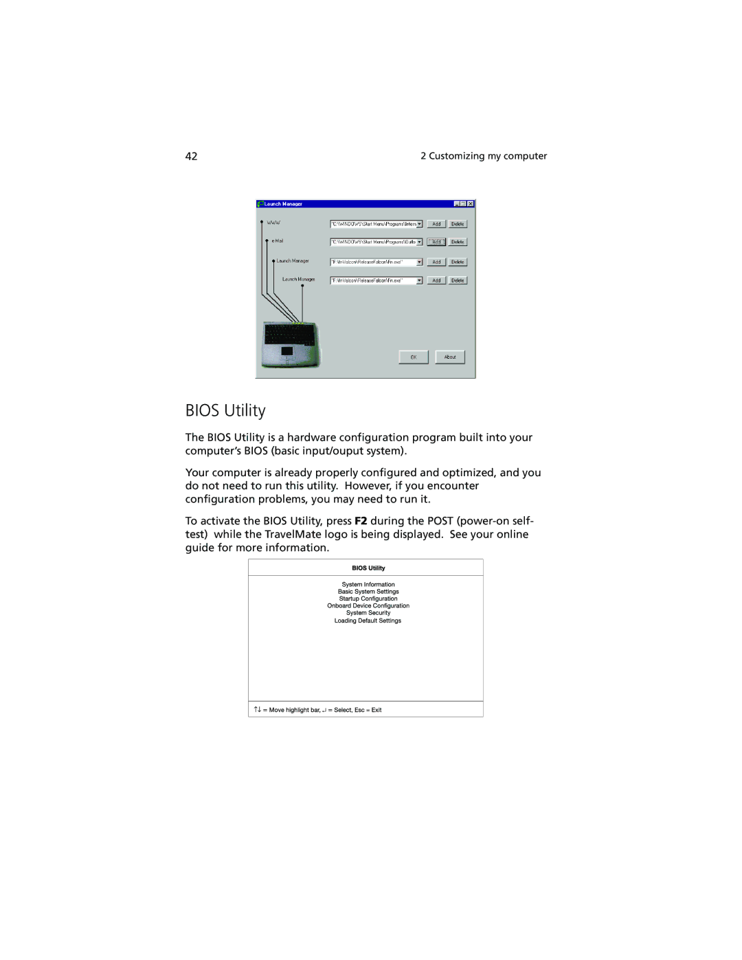 Acer 210 series manual Bios Utility 