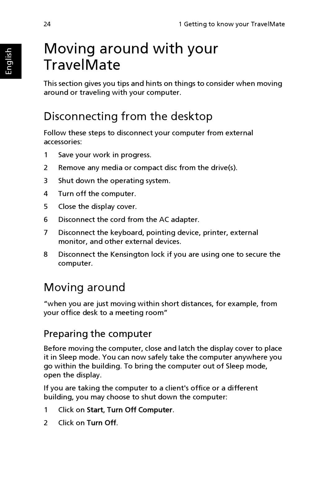 Acer 2100, MS2154W manual Moving around with your TravelMate, Disconnecting from the desktop, Preparing the computer 