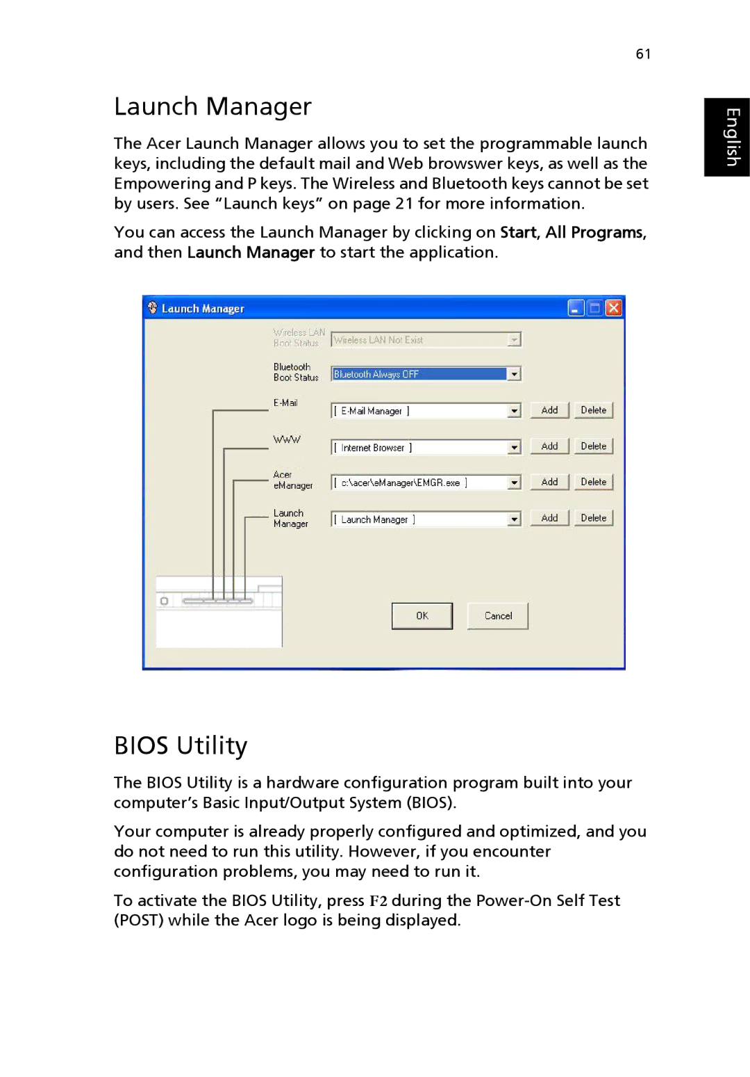 Acer 2700 Series, 2200 Series manual Launch Manager, Bios Utility 