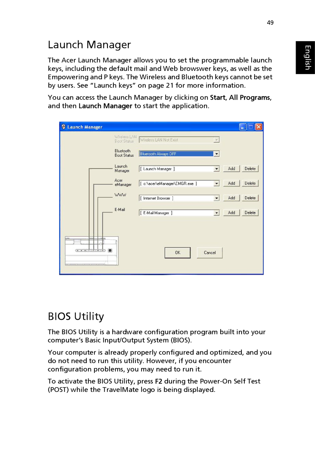 Acer 2300 Series, 4000 Series, 4500 Series manual Launch Manager, Bios Utility 