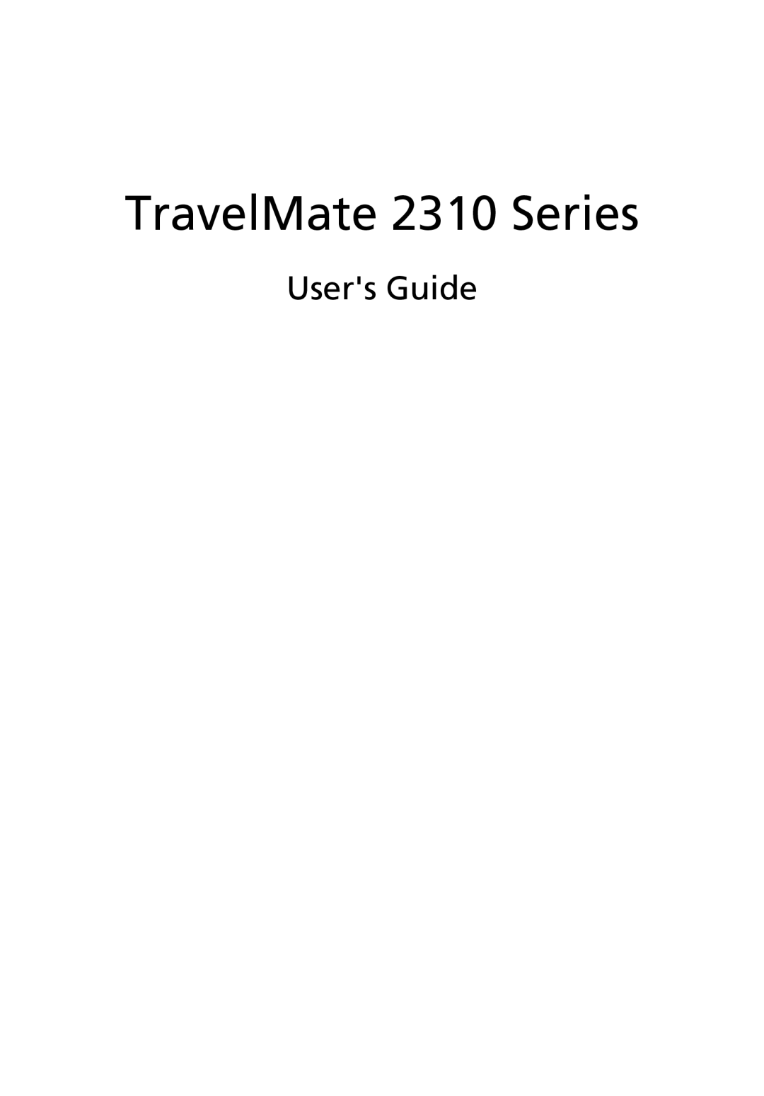 Acer manual TravelMate 2310 Series, Users Guide 