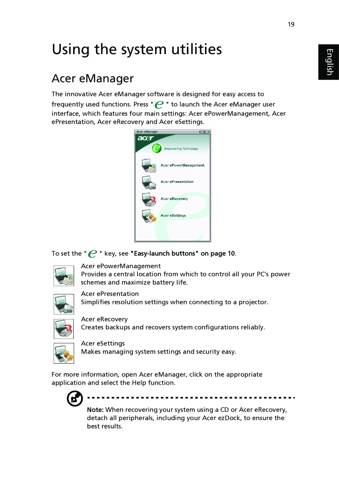 Acer 3210 Series, 2400 Series manual Using the system utilities, Acer eManager, To set the key, see Easy-launch buttons on 