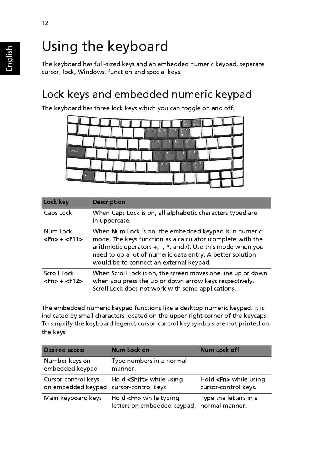 Acer 2410 Series manual Using the keyboard, Lock keys and embedded numeric keypad 