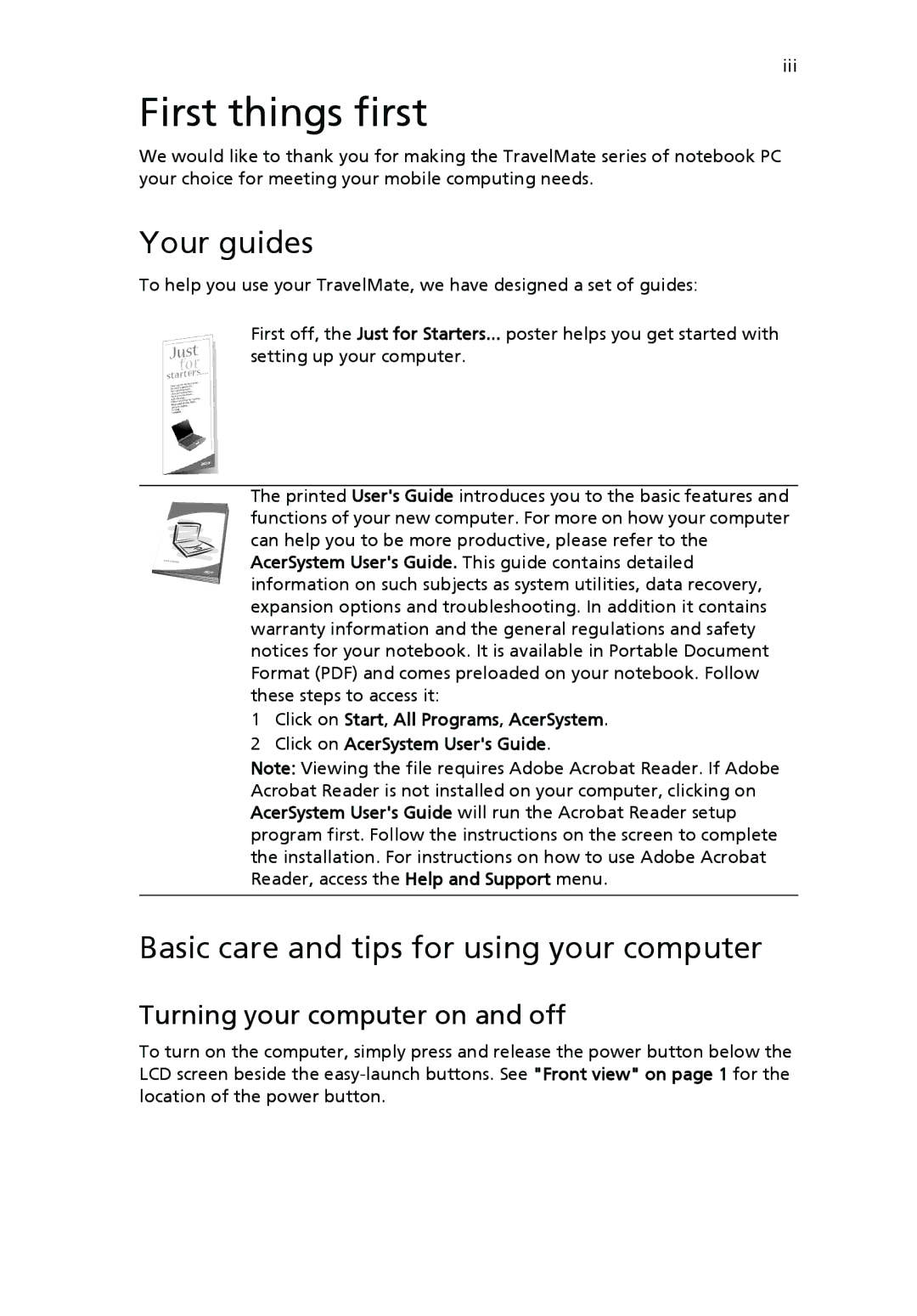 Acer 2410 Series manual First things first, Your guides, Basic care and tips for using your computer 