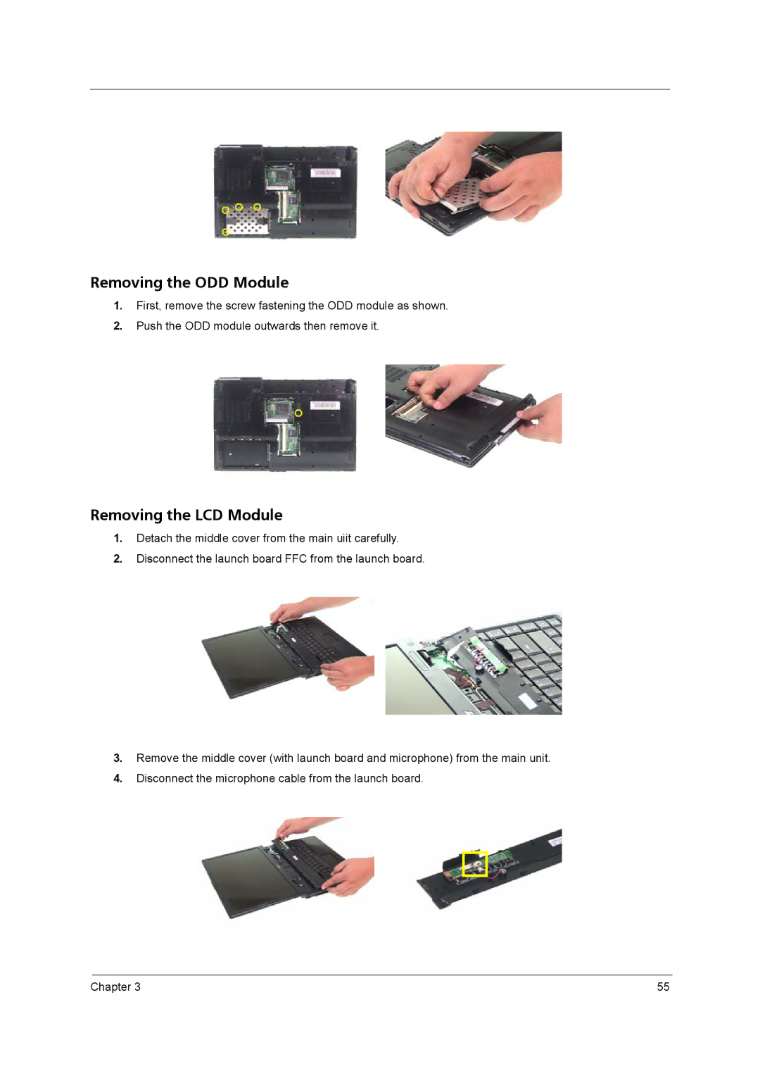 Acer 2420 manual Removing the ODD Module, Removing the LCD Module 