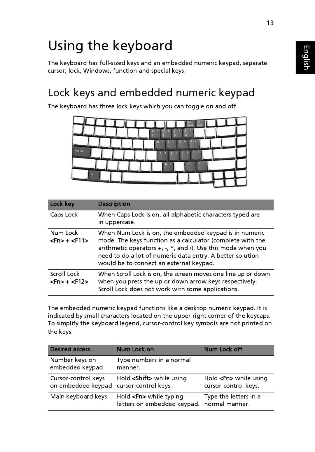 Acer 2430 Series manual Using the keyboard, Lock keys and embedded numeric keypad 