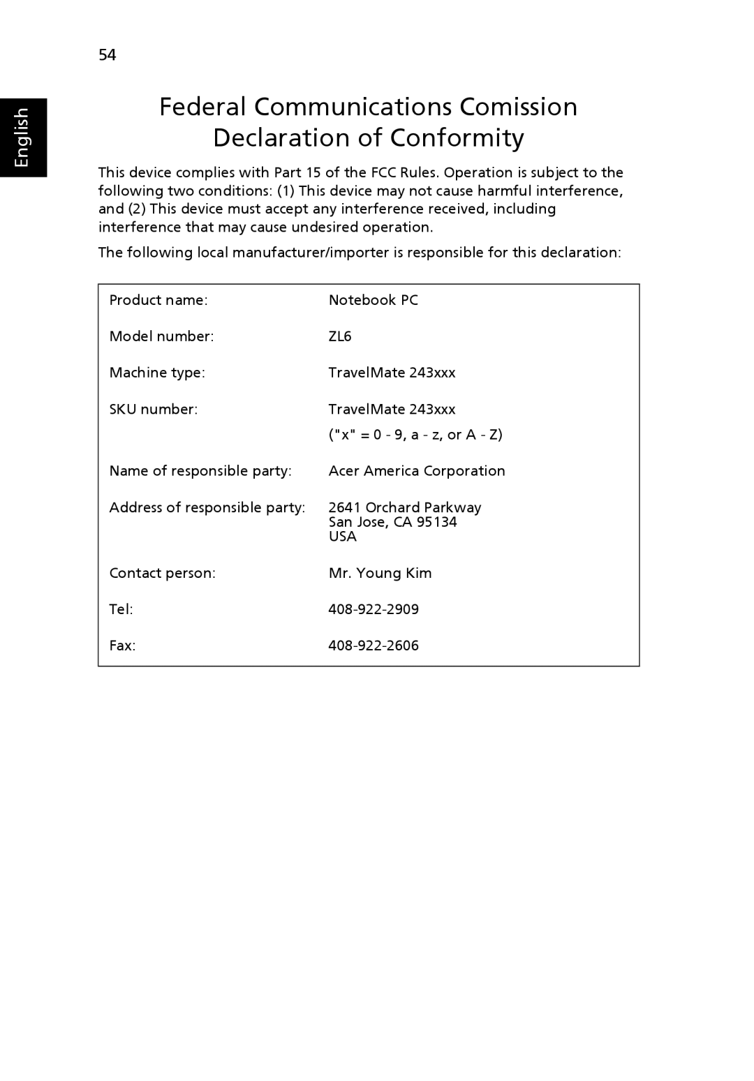 Acer 2430 Series manual Federal Communications Comission Declaration of Conformity, ZL6 