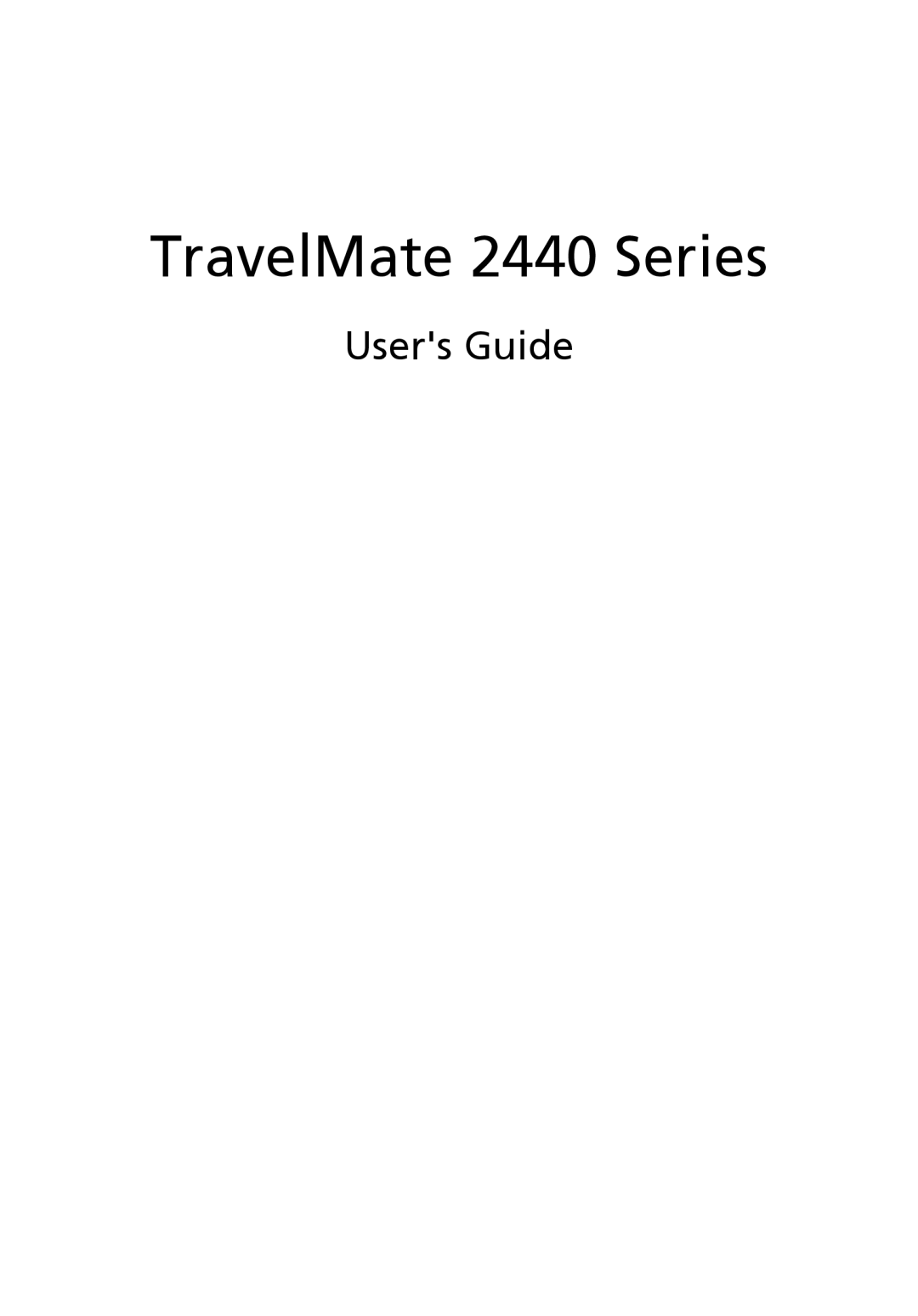 Acer manual TravelMate 2440 Series, Users Guide 