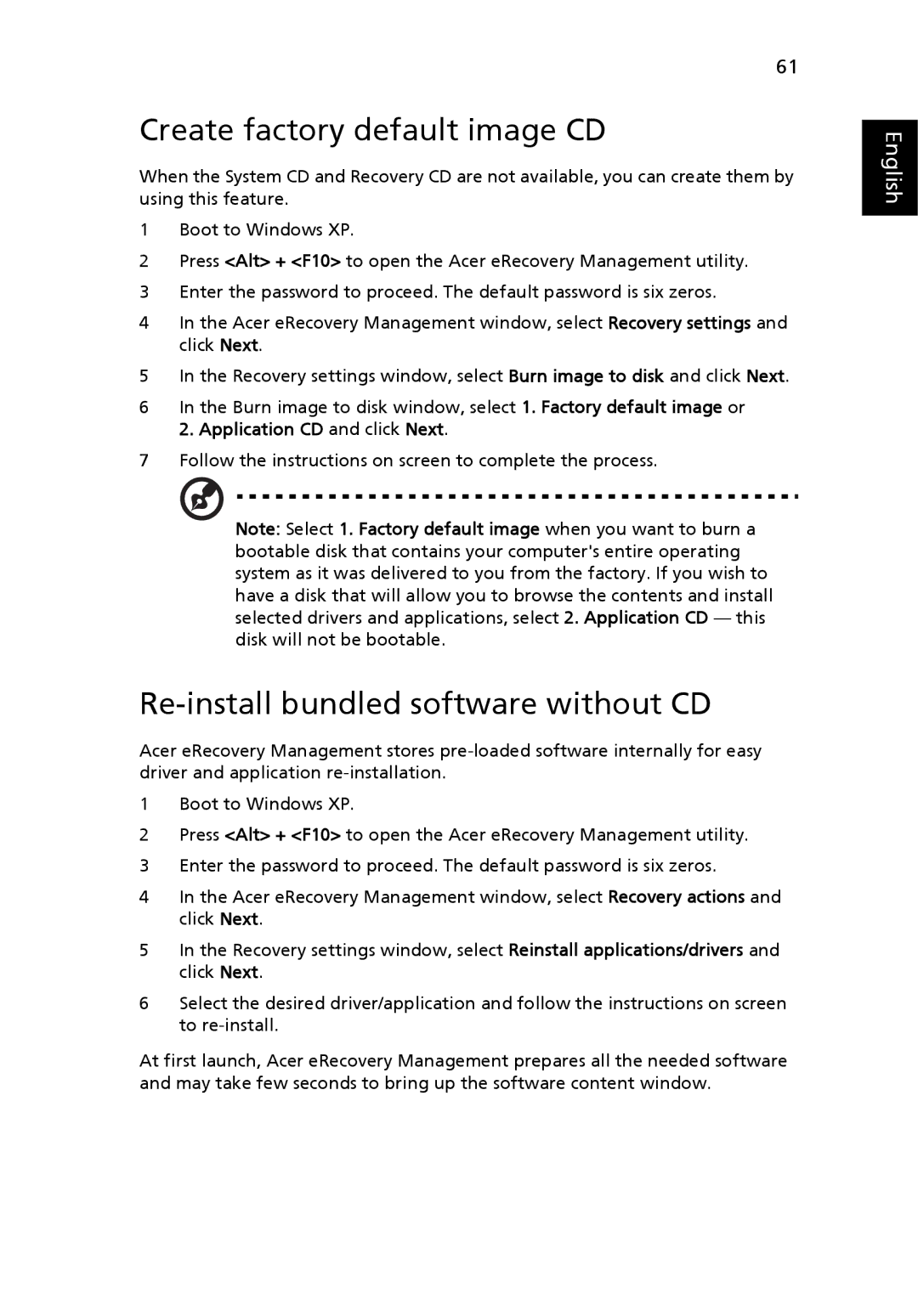 Acer 2440 Series manual Create factory default image CD, Re-install bundled software without CD 