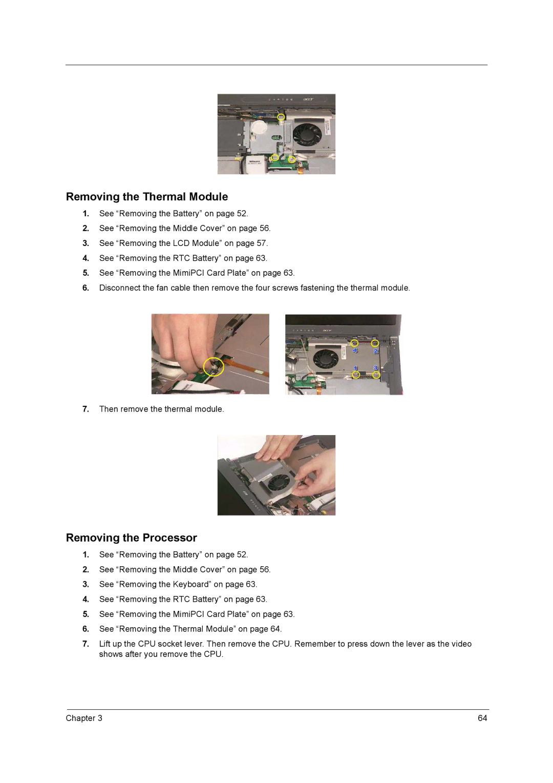 Acer 250 manual Removing the Thermal Module, Removing the Processor 