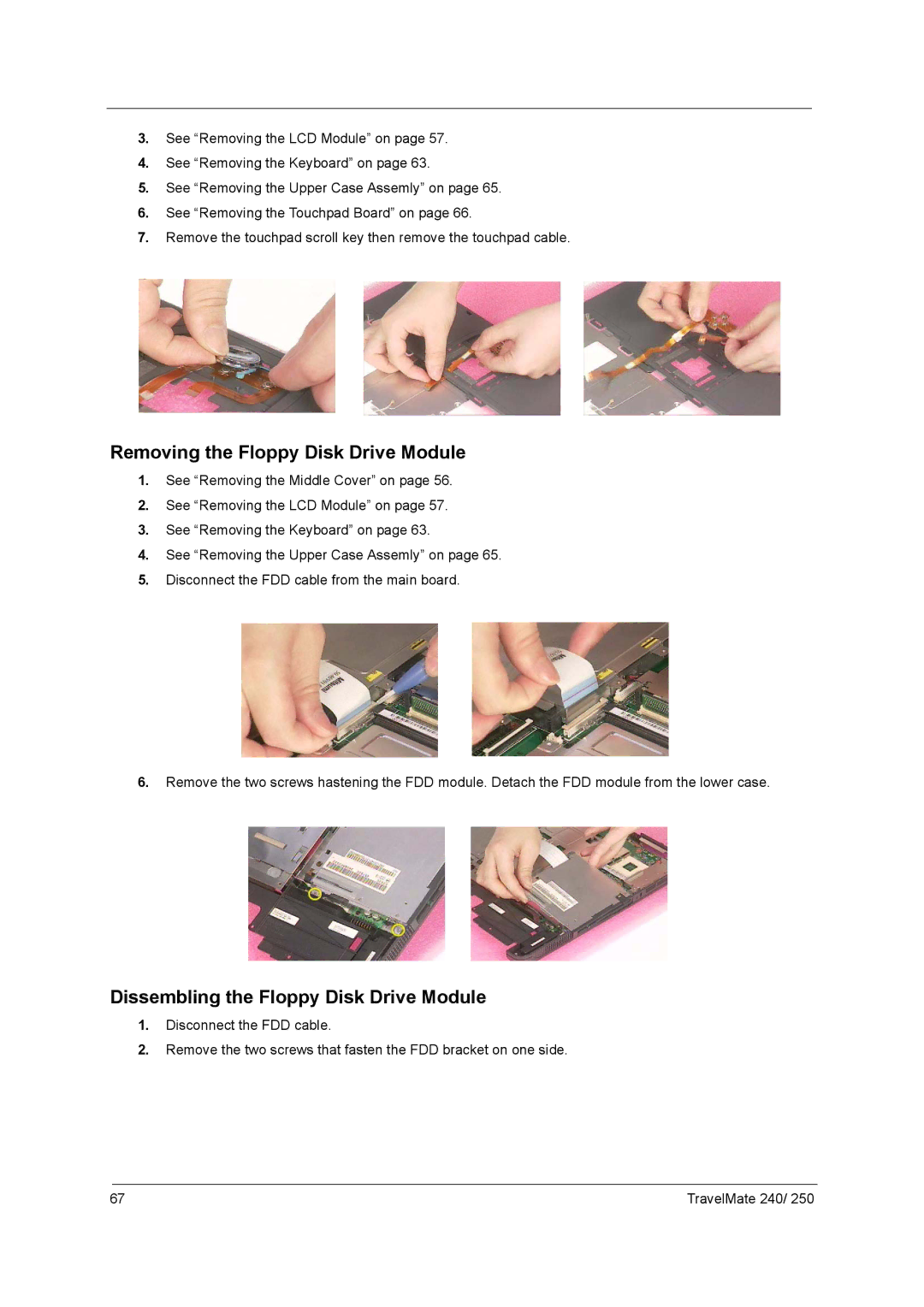 Acer 250 manual Removing the Floppy Disk Drive Module, Dissembling the Floppy Disk Drive Module 