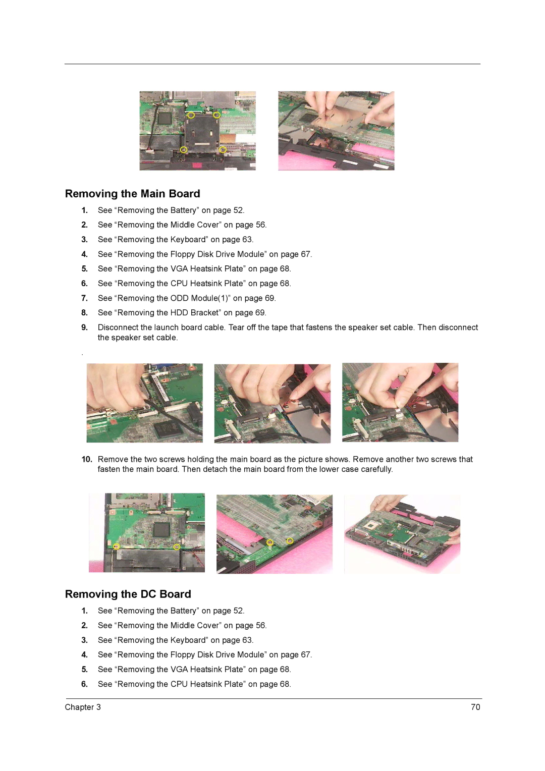 Acer 250 manual Removing the Main Board, Removing the DC Board 