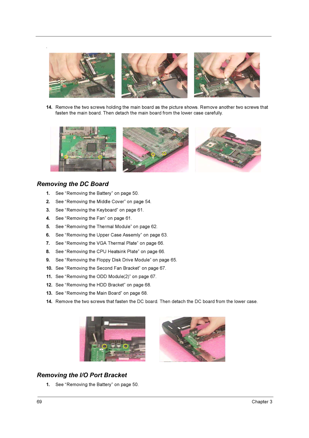 Acer 2500 manual Removing the DC Board, Removing the I/O Port Bracket 