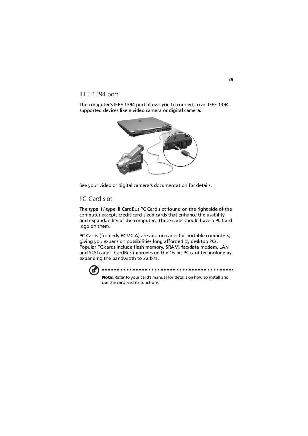 Acer 270 manual Ieee 1394 port, PC Card slot 