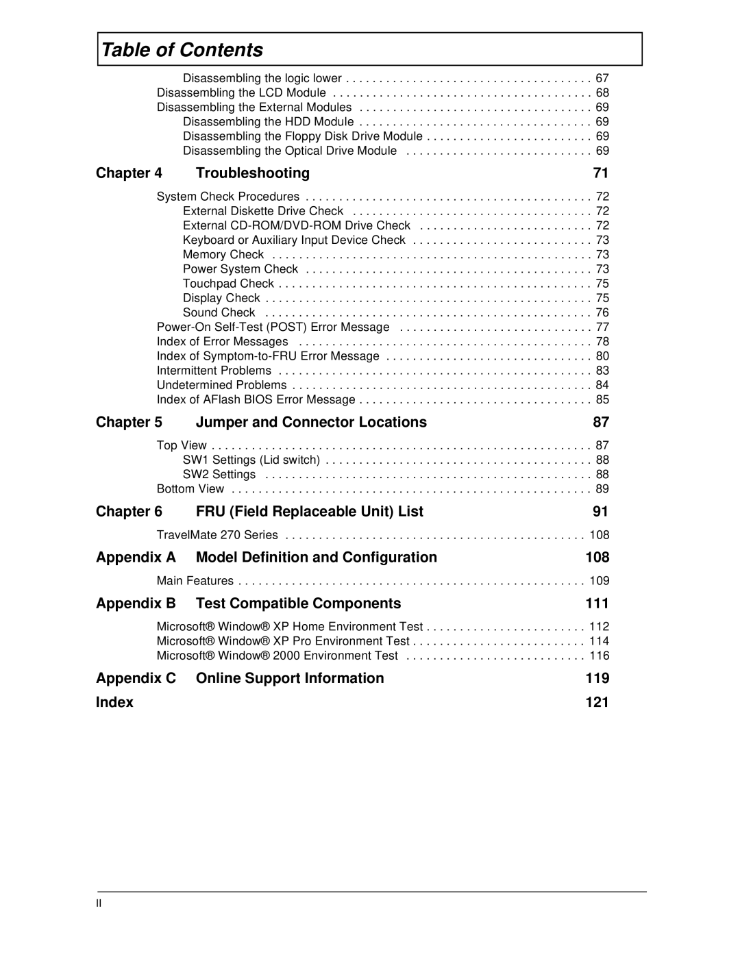 Acer 270 manual Chapter Troubleshooting, Chapter Jumper and Connector Locations, Chapter FRU Field Replaceable Unit List 