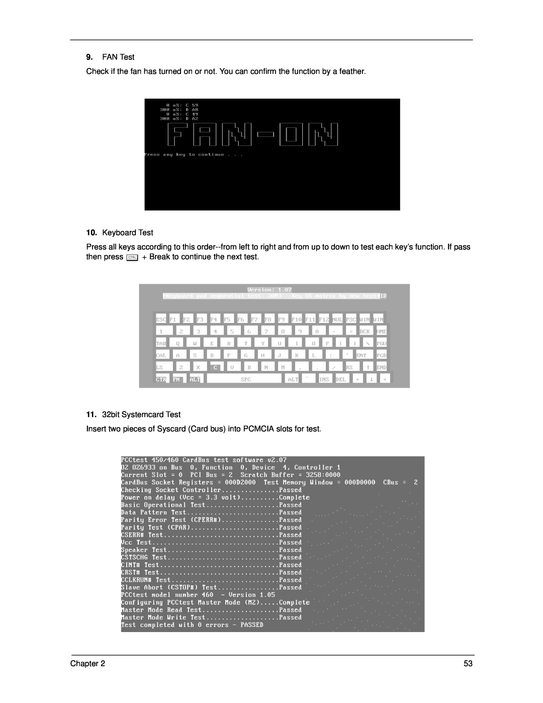 Acer 270 manual FAN Test, Keyboard Test, then press + Break to continue the next test, 11. 32bit SystemcardbTest, Chapter 