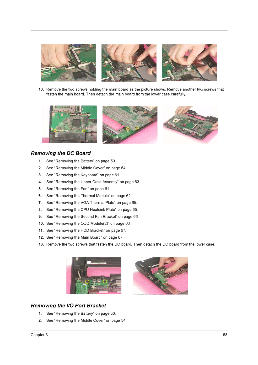 Acer 2700 manual Removing the DC Board, Removing the I/O Port Bracket 