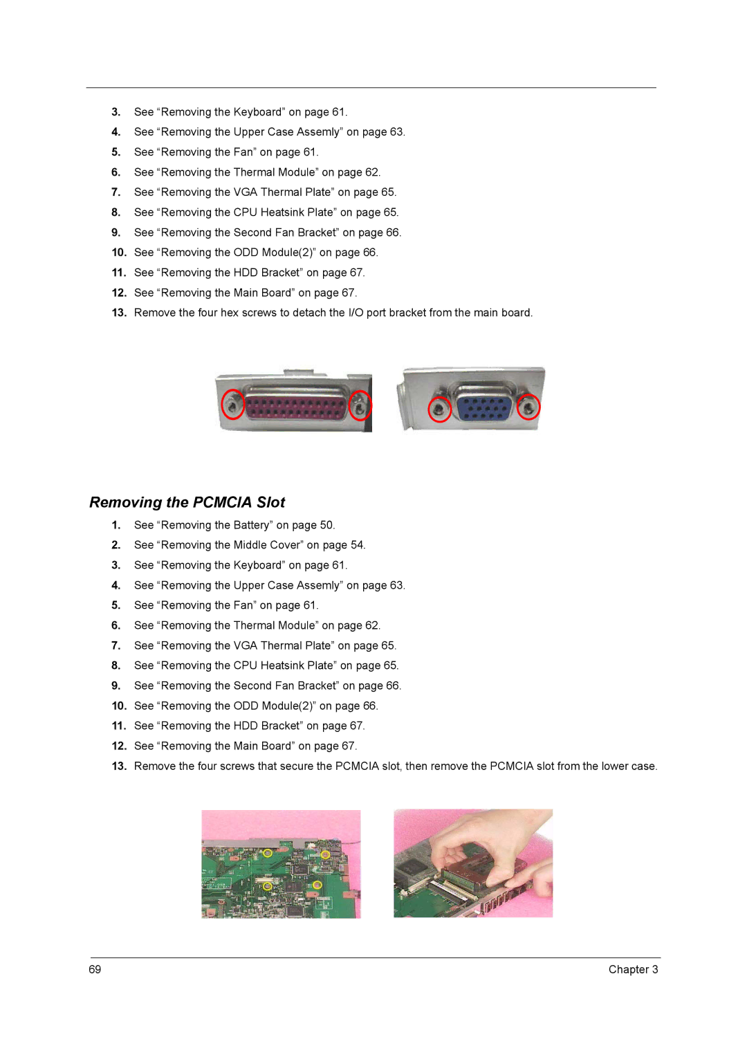 Acer 2700 manual Removing the Pcmcia Slot 