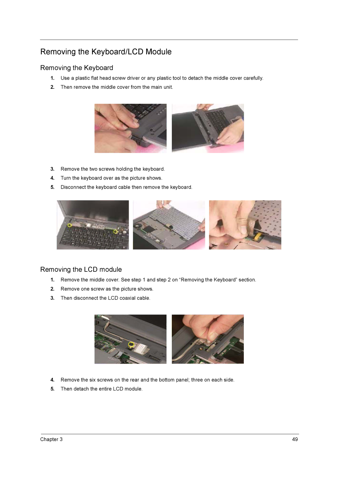 Acer 2900 manual Removing the Keyboard/LCD Module 