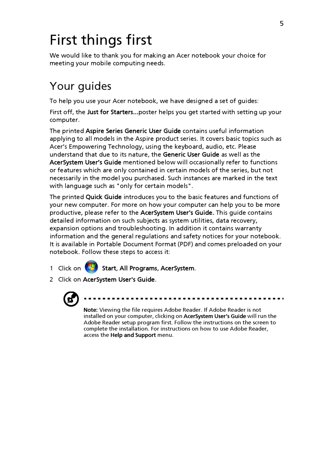 Acer 2930 Series manual First things first, Your guides 