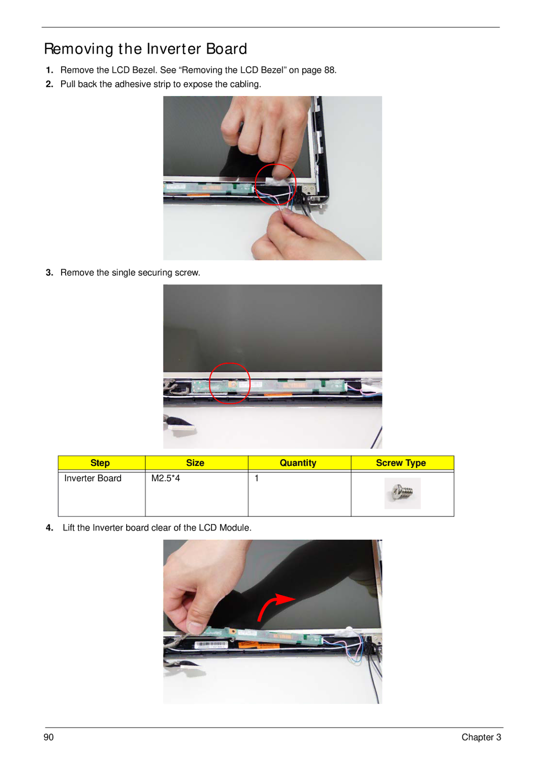 Acer 2930 manual Removing the Inverter Board, Step Size Quantity Screw Type Inverter Board M2.5*4 