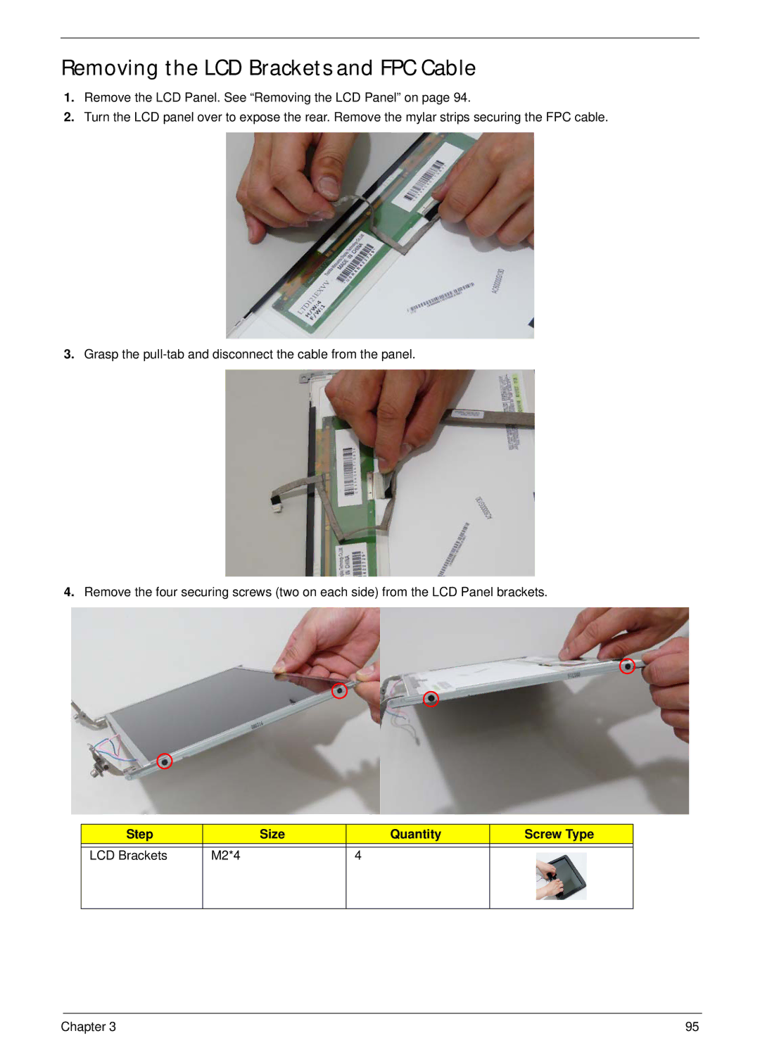 Acer 2930 manual Removing the LCD Brackets and FPC Cable, Step Size Quantity Screw Type LCD Brackets M2*4 