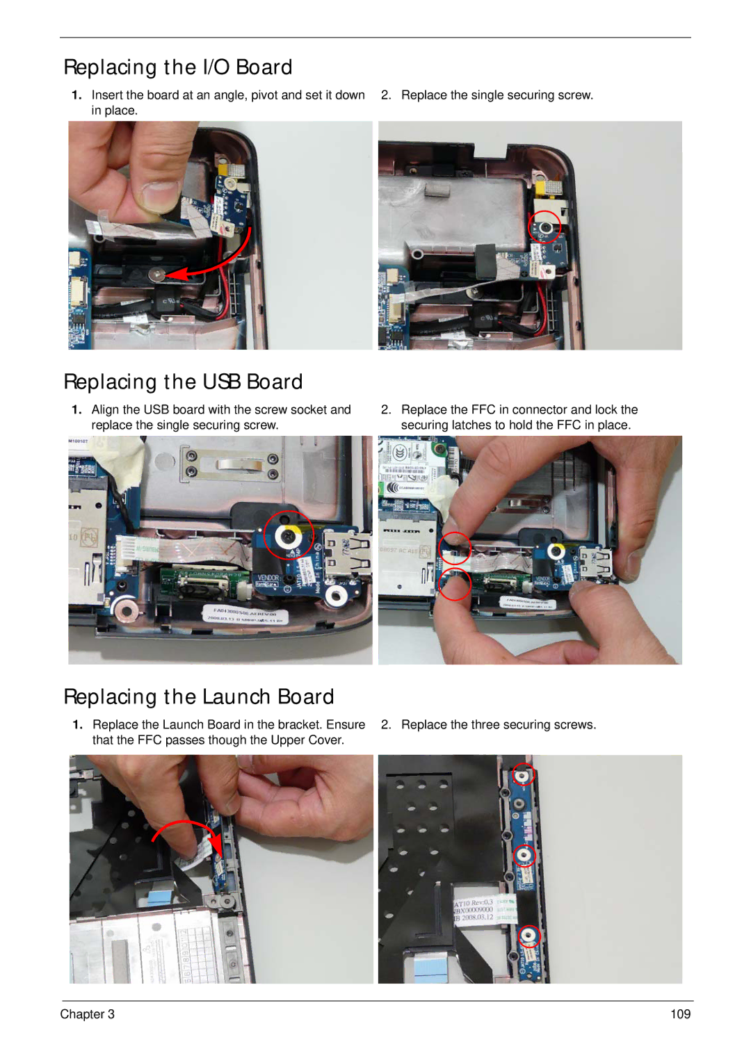 Acer 2930 manual Replacing the I/O Board, Replacing the USB Board, Replacing the Launch Board 