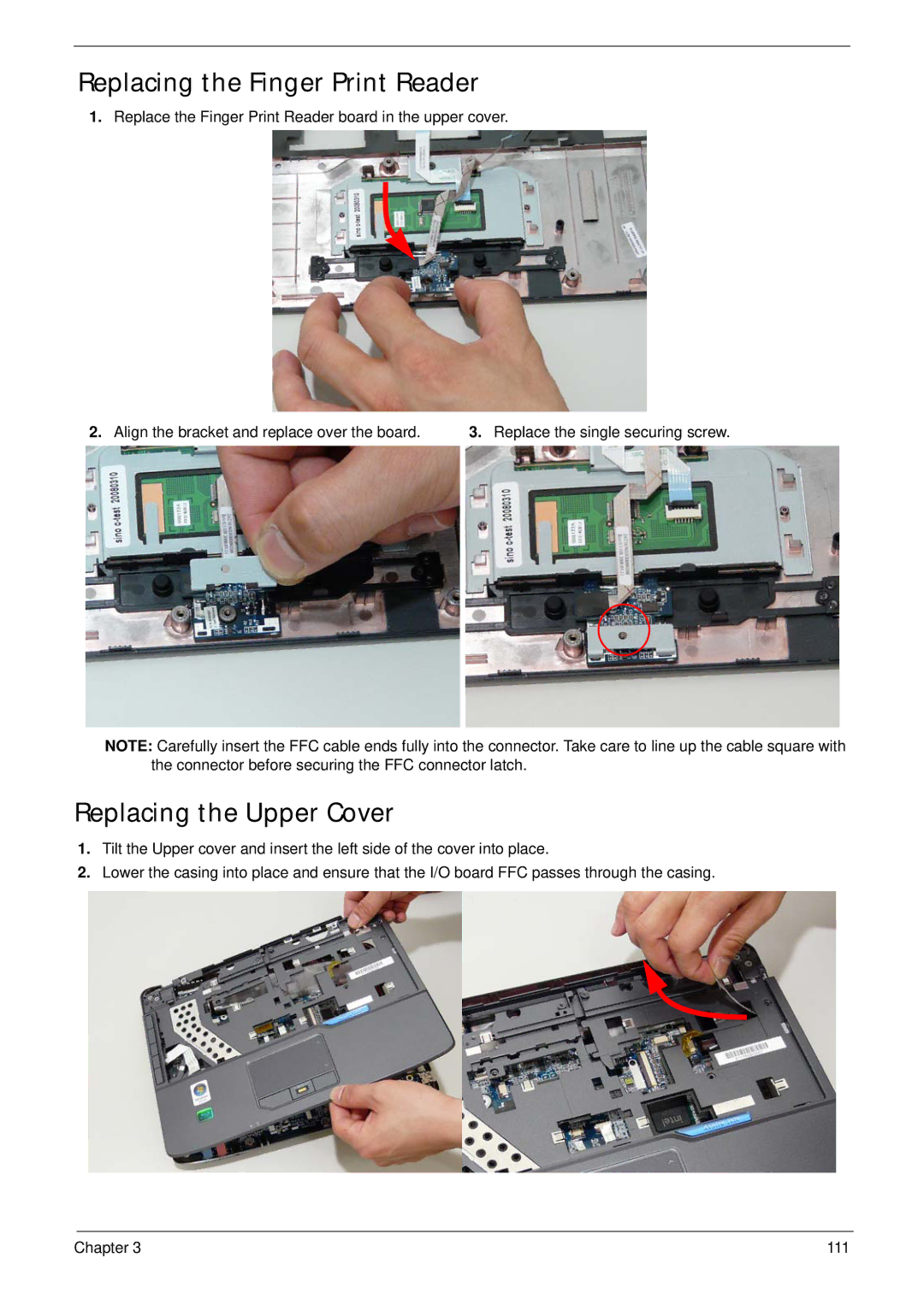 Acer 2930 manual Replacing the Finger Print Reader, Replacing the Upper Cover, Align the bracket and replace over the board 