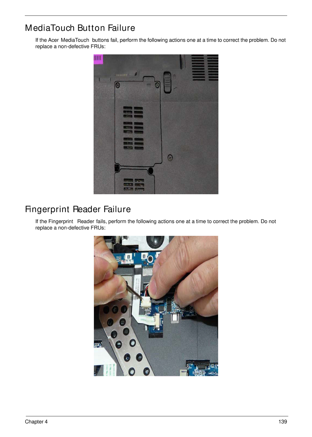 Acer 2930 manual MediaTouch Button Failure, Fingerprint Reader Failure 