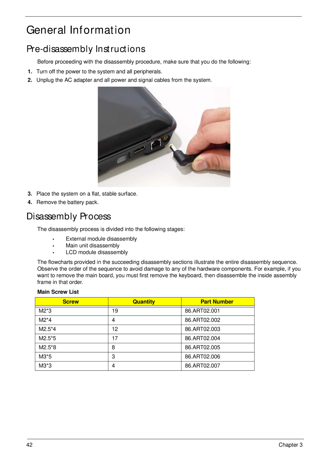 Acer 2930 General Information, Pre-disassembly Instructions, Disassembly Process, Main Screw List Quantity Part Number 