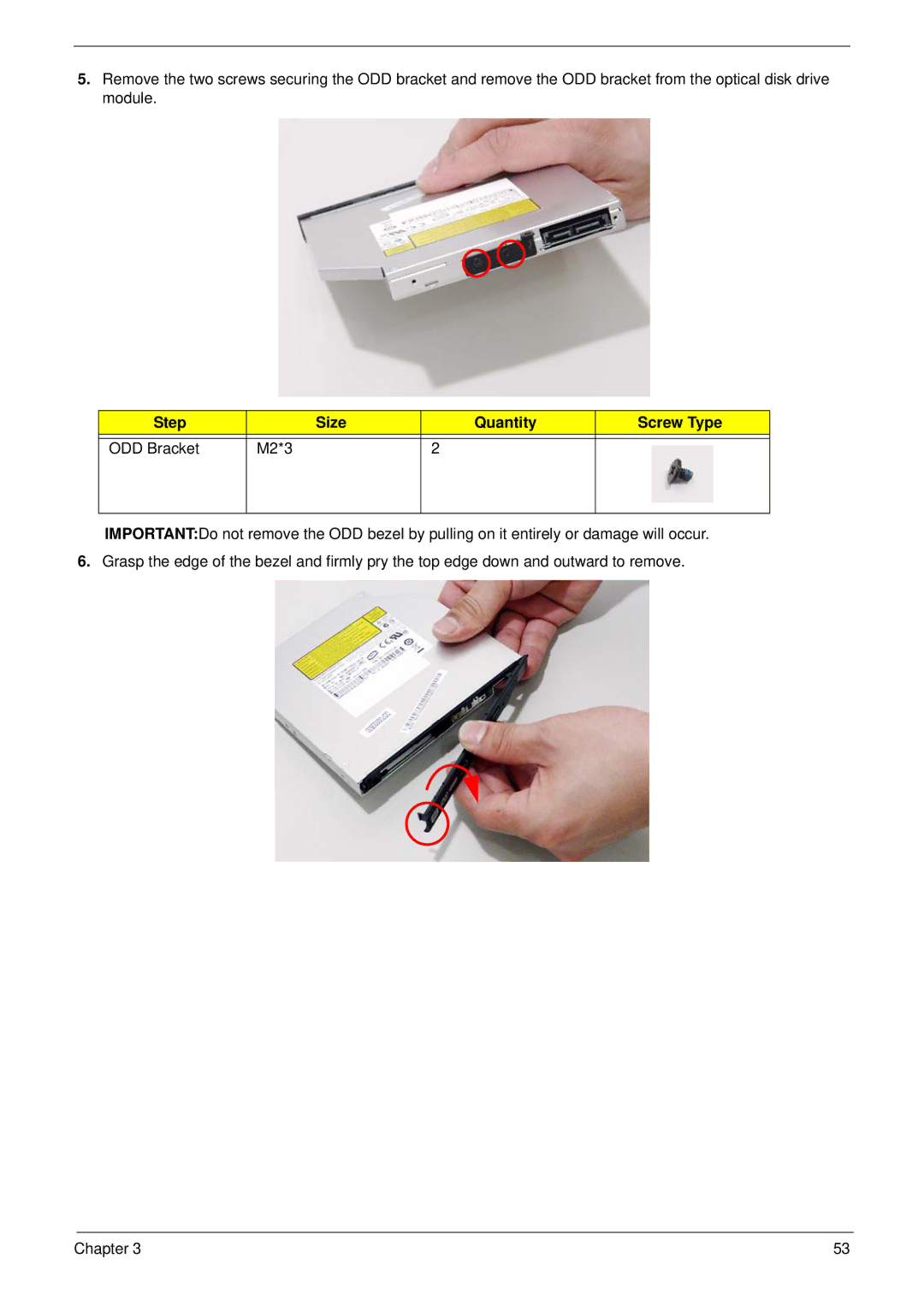 Acer 2930 manual Step Size Quantity Screw Type ODD Bracket M2*3 