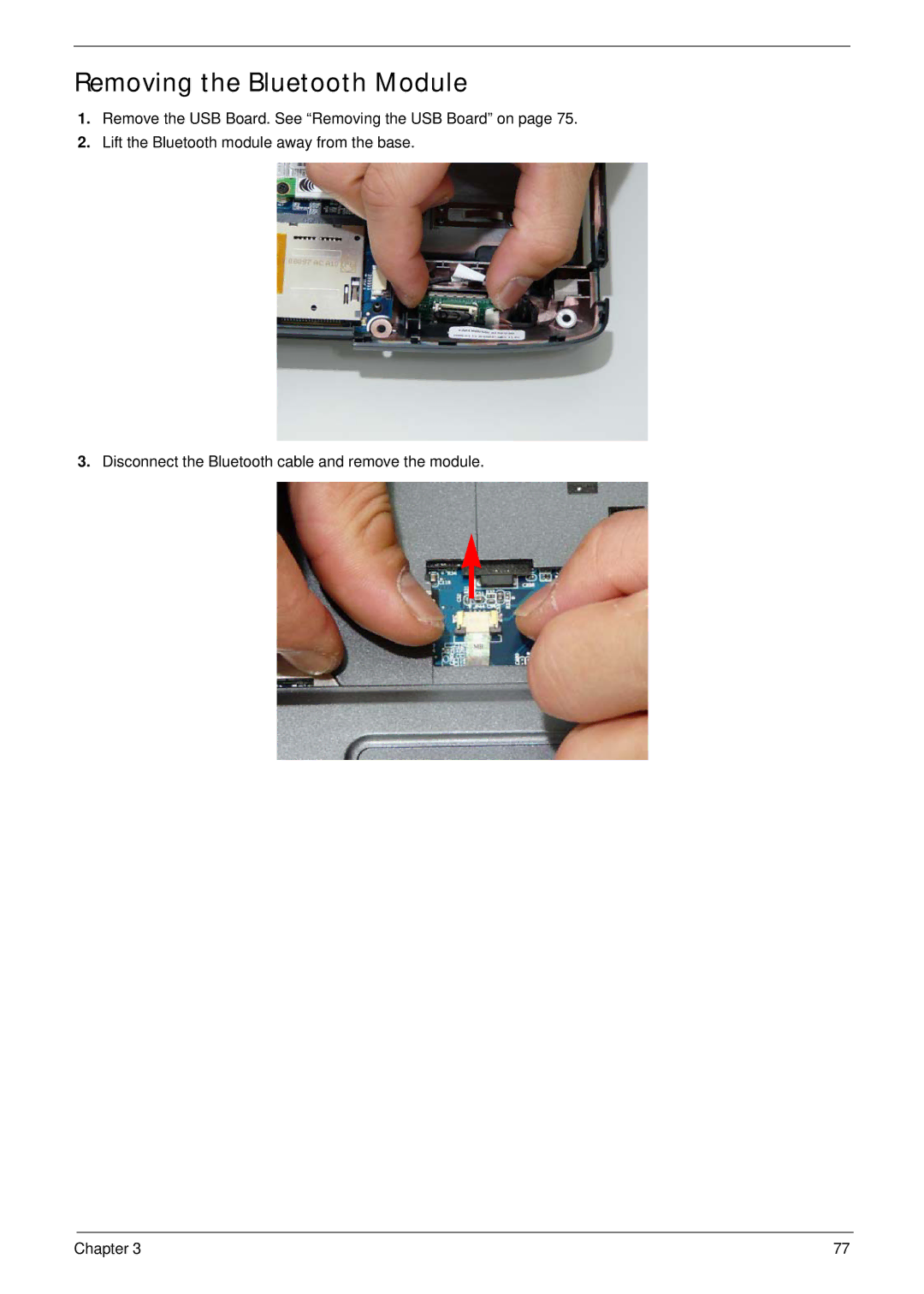 Acer 2930 manual Removing the Bluetooth Module 