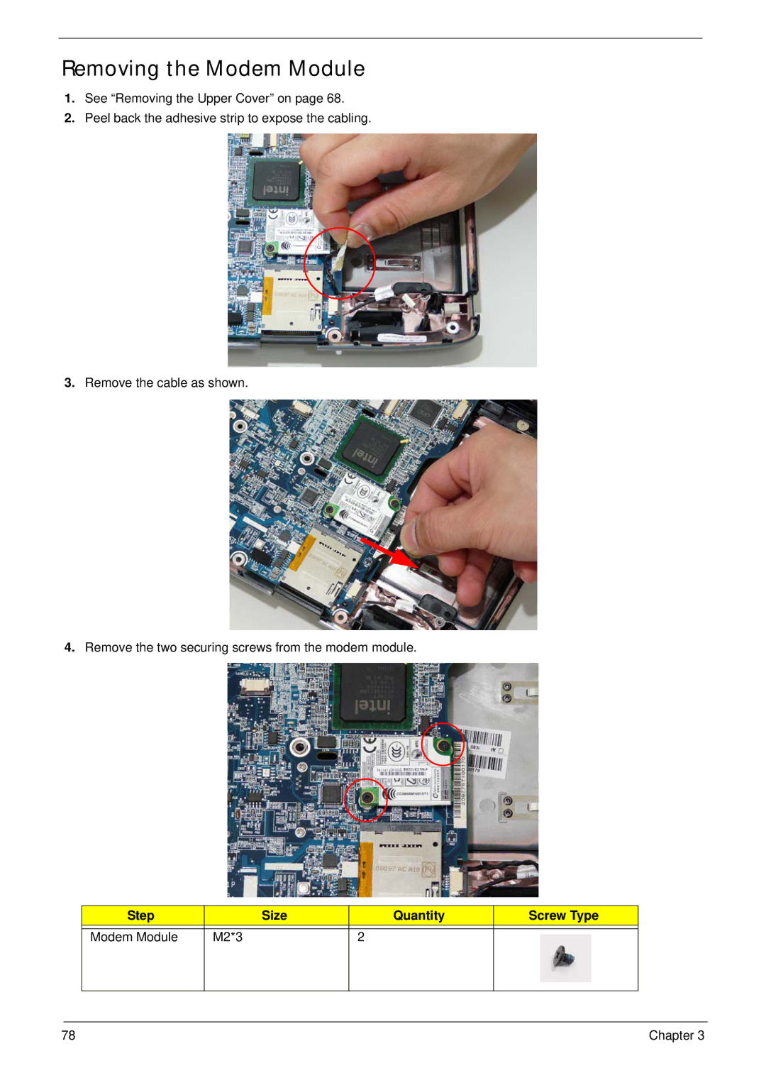 Acer 2930 manual Removing the Modem Module, Step Size Quantity Screw Type Modem Module M2*3 