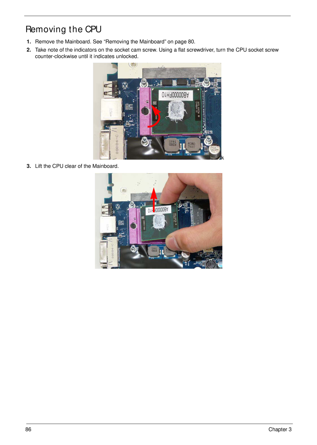 Acer 2930 manual Removing the CPU 