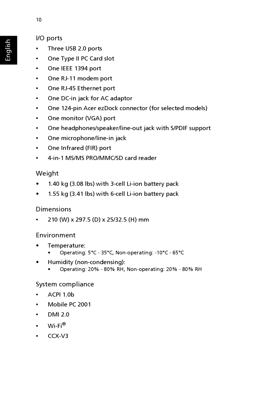 Acer 3000 series manual Ports, Weight, Dimensions, Environment, System compliance 