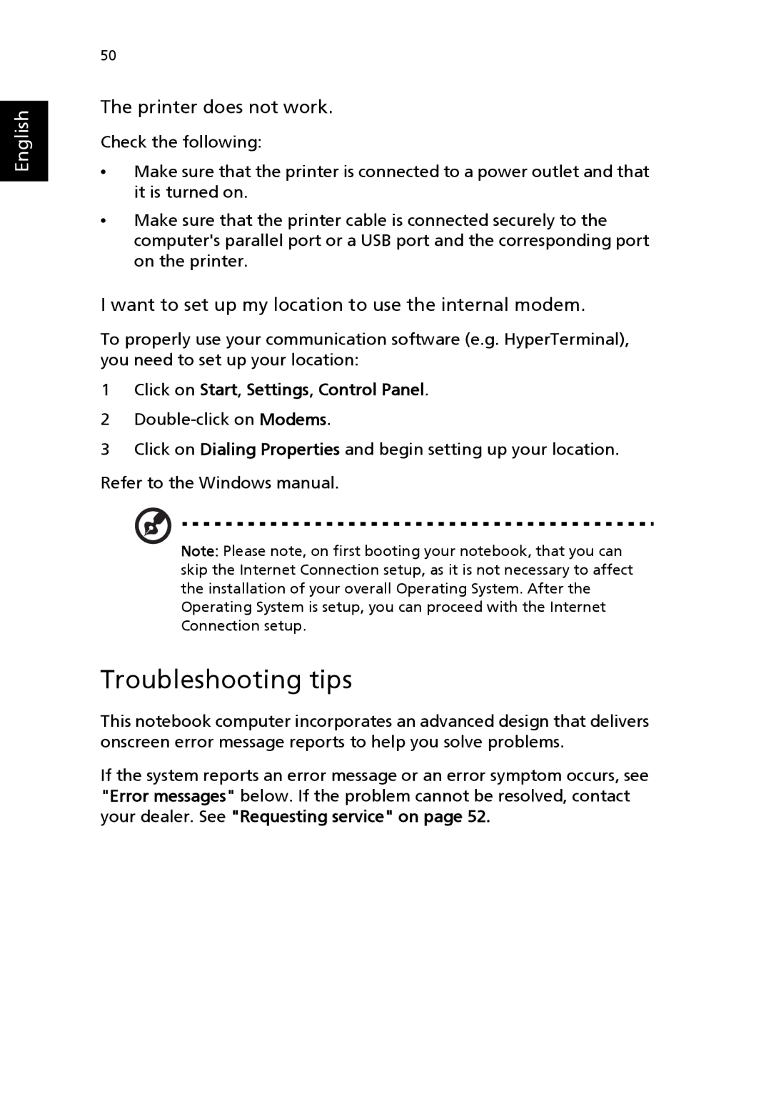 Acer 3000 series manual Troubleshooting tips, Printer does not work, Want to set up my location to use the internal modem 